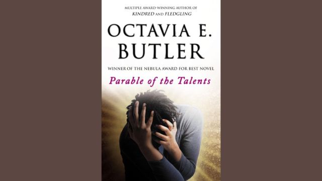 parable of the talents octavia butler book