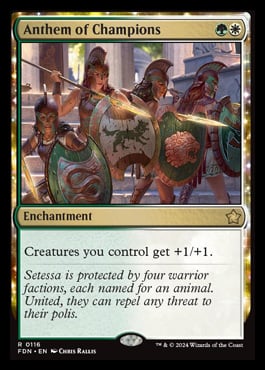 The card Anthem of Champions from Magic the Gathering.