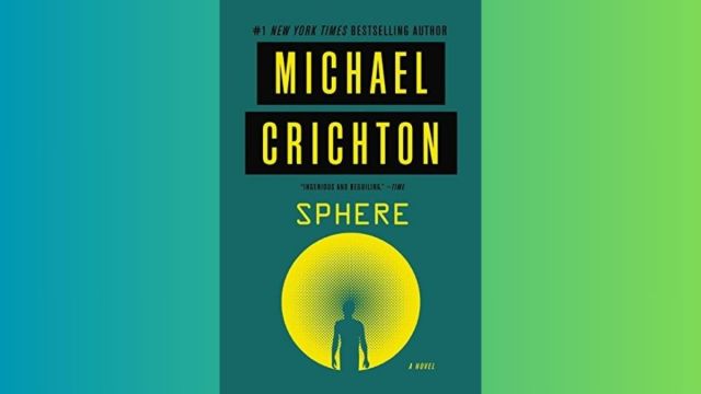 Sphere - Michael Crichton sci-fi alien novels