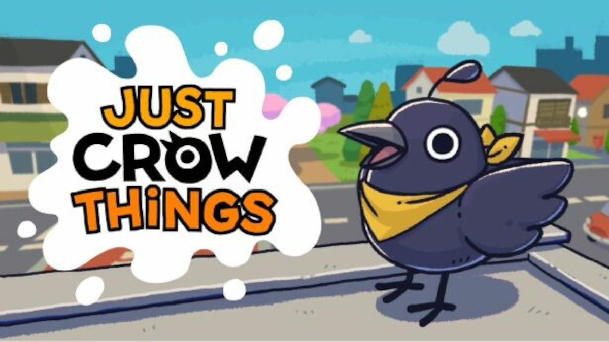 Just Crow Things is releasing on August 15