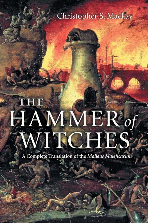 The Hammer of Witches by Christopher S. Mackay