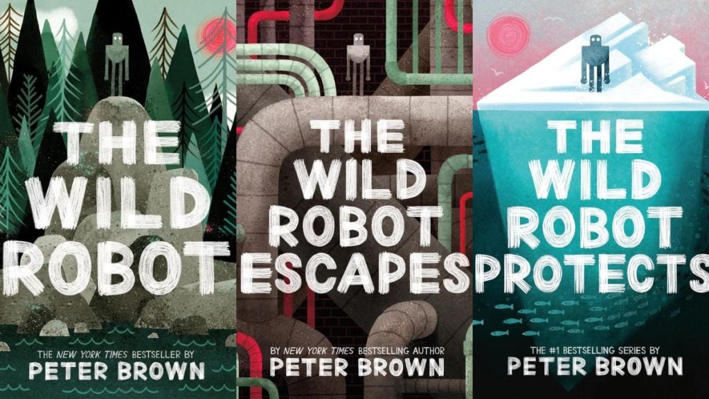 Covers for all 3 The Wild Robot books.