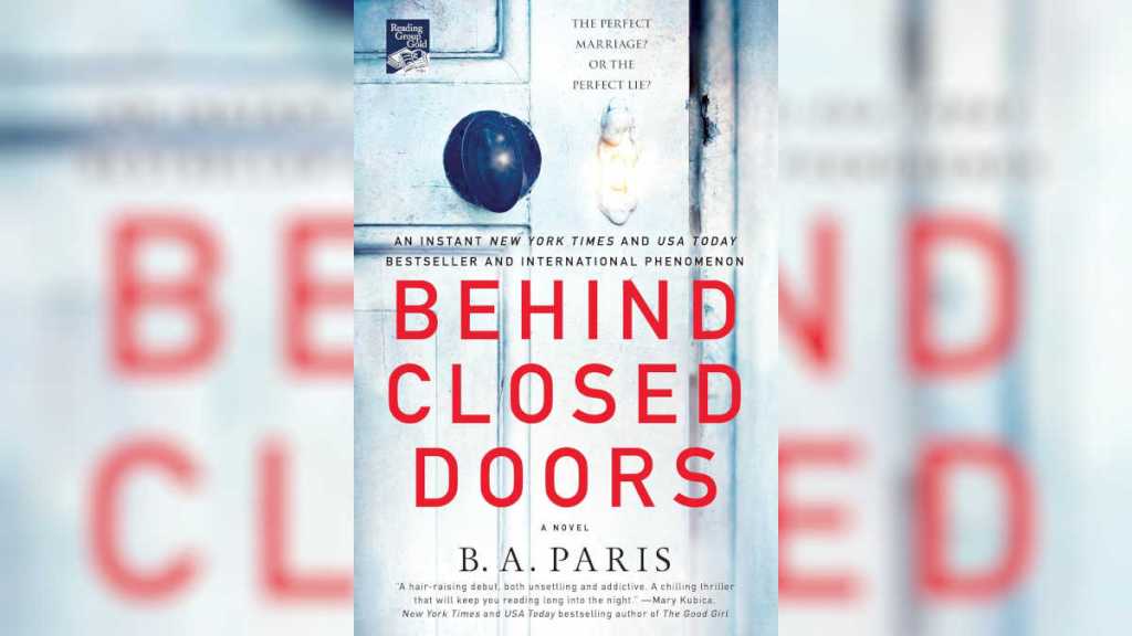 Behind Closed Doors by B. A. Paris