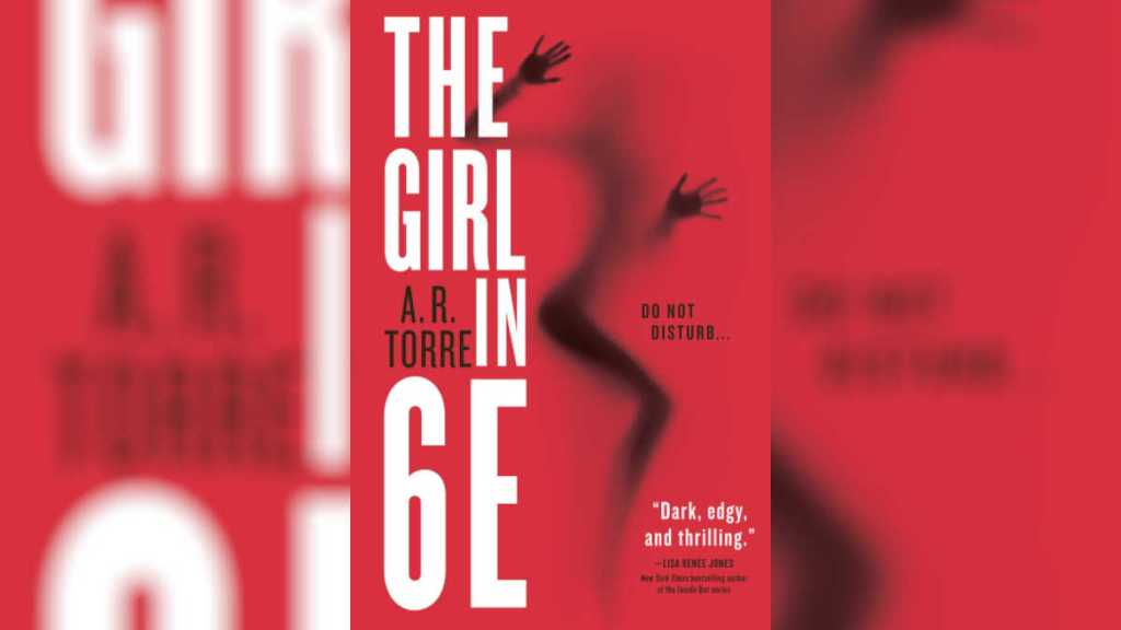 The Girl in 6E by A.R. Torre