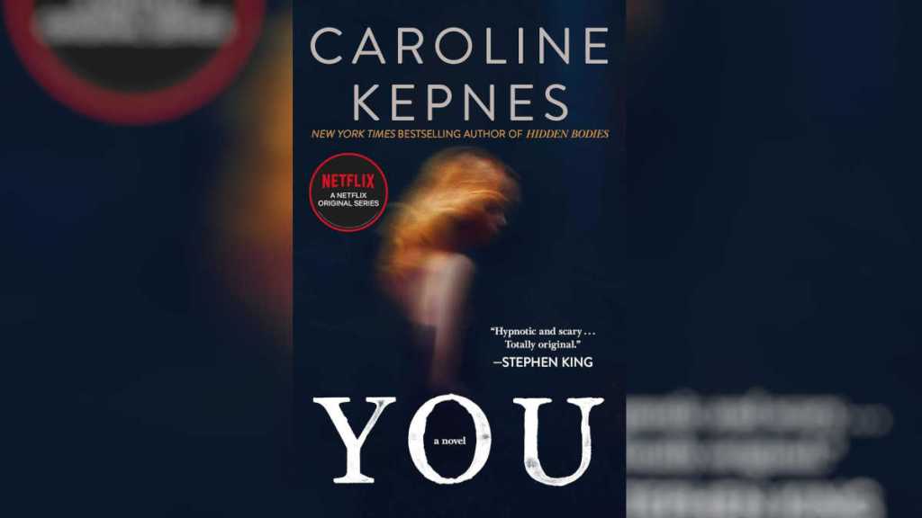 You by Caroline Kepnes