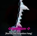 Image of the Rod of the Forgotten Fang from Fisch