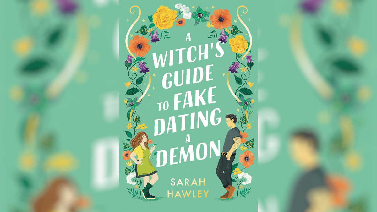 A Witch's Guide to Fake Dating a Demon by Sarah Hawley