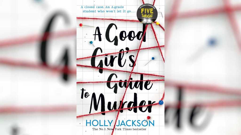 A Good Girl's Guide to Murder by Holly Jackson