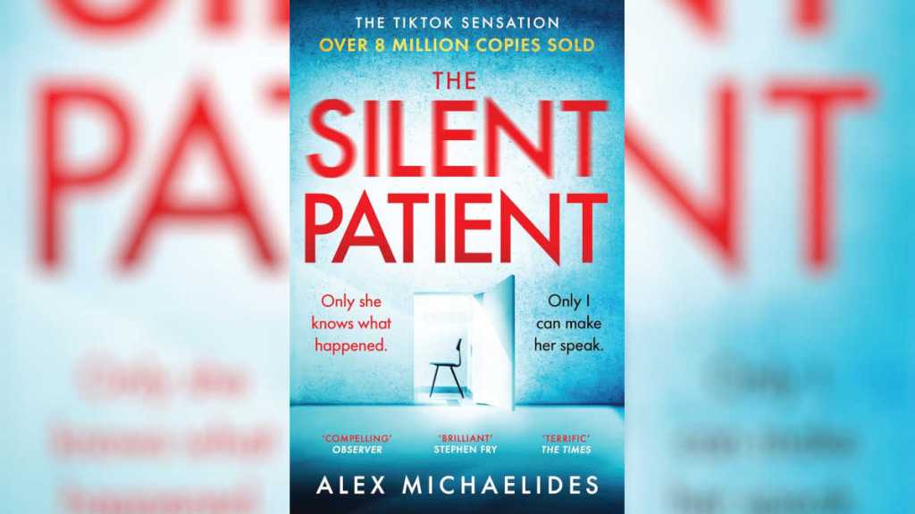 The Silent Patient by Alex Michaelides