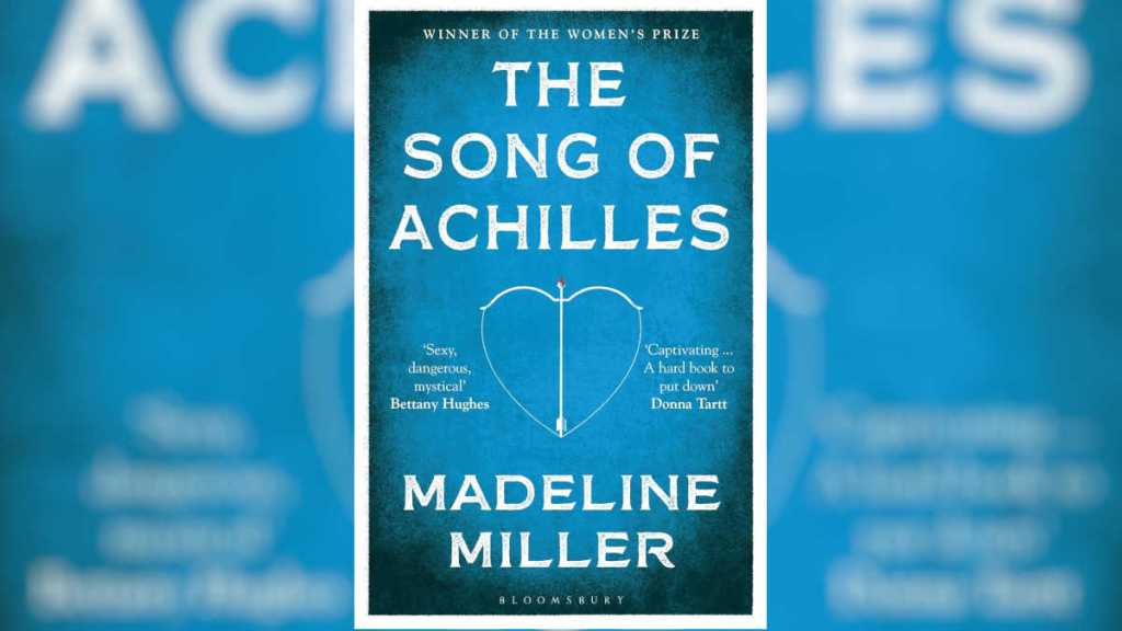 Song of Achilles by Madeline Miller