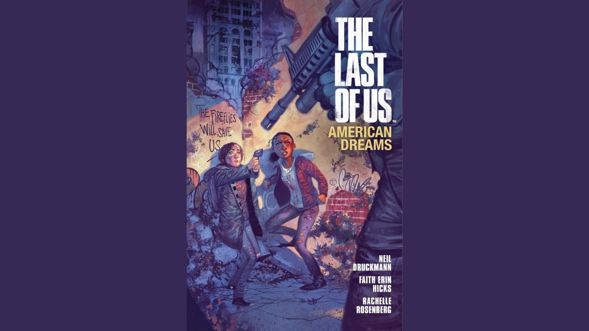 Best video game comics The Last of Us American Dreams