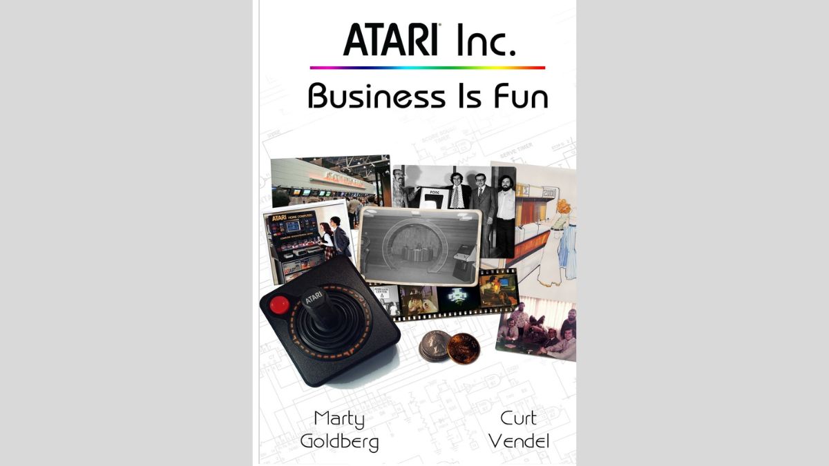 The Atari Inc Business is Fun book cover, a take on Atari's gaming history. 