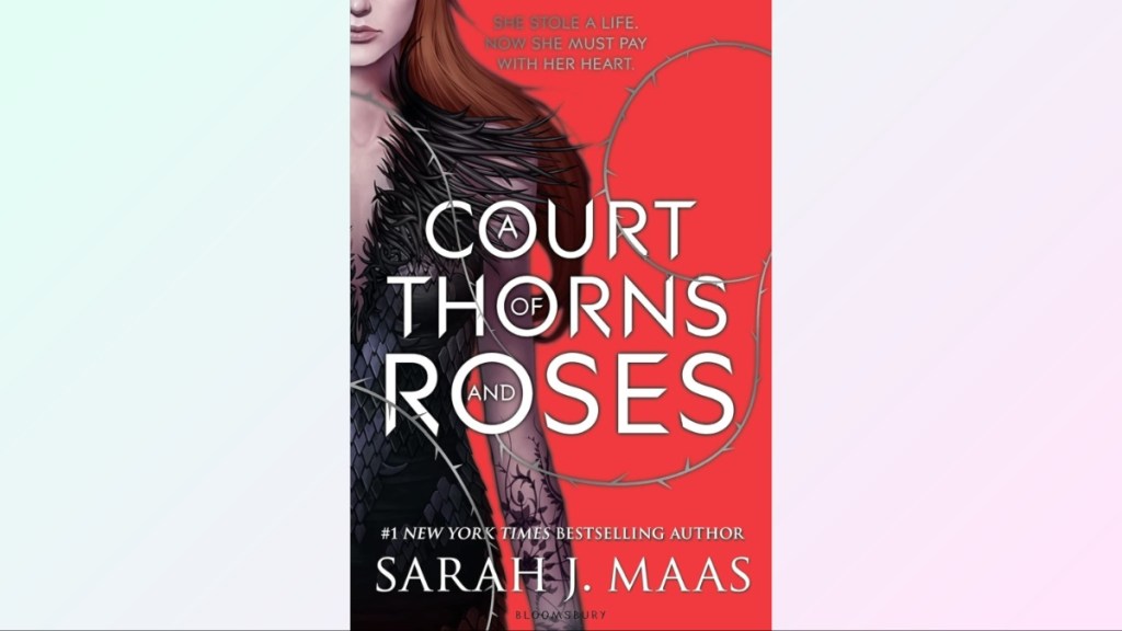 A Court of Thorns and Roses cover