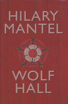 Booker Prize: Wolf Hall by Hilary Mantel.