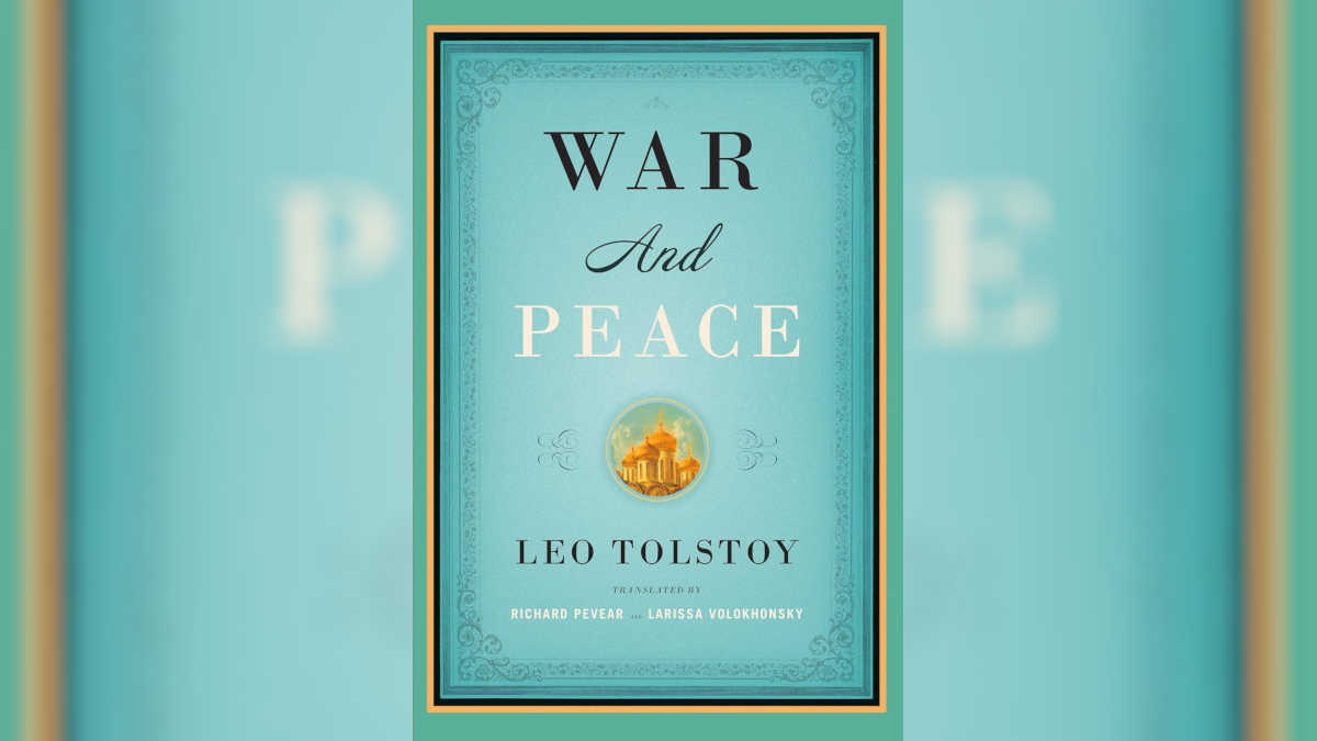 War and Peace by Leo Tolstoy