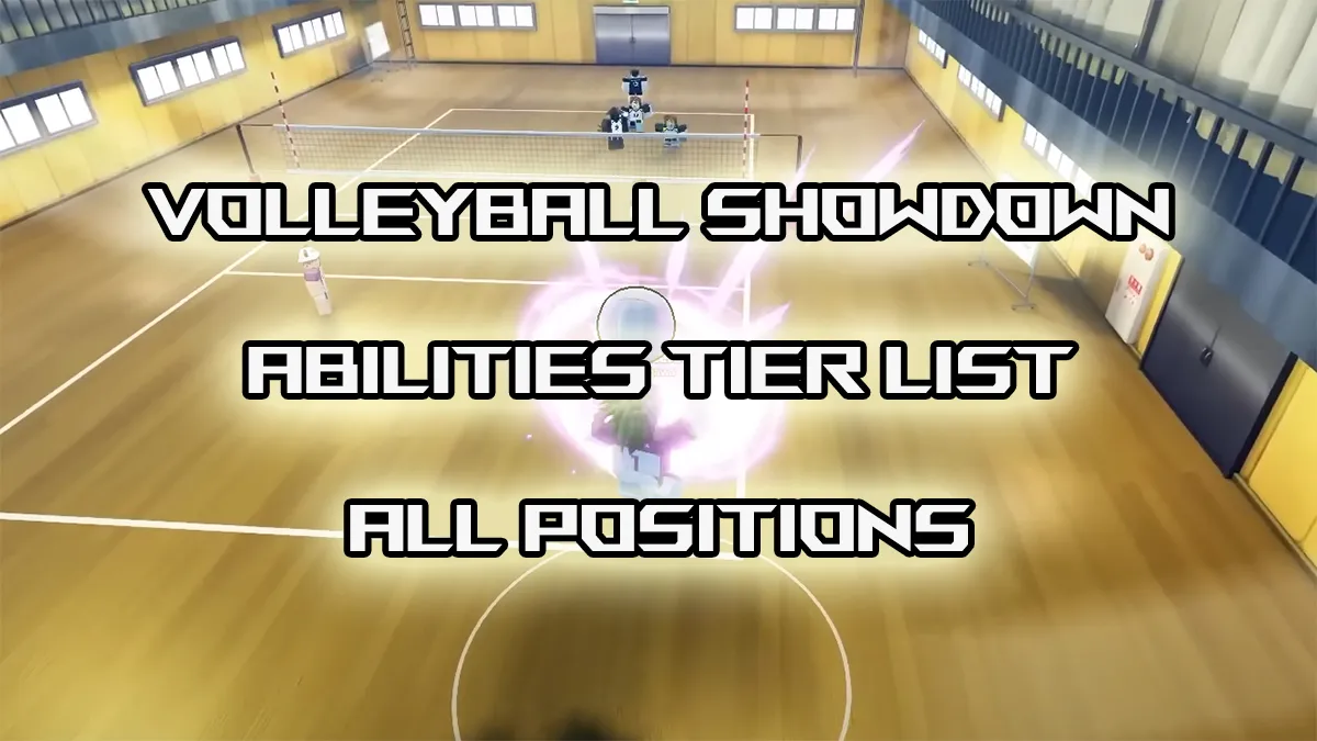 best volleyball legends abilities