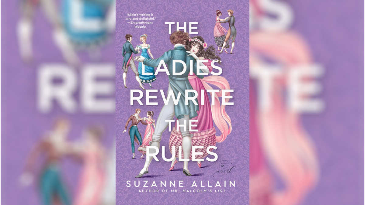 The Ladies Rewrite the Rules by Suzanne Allain