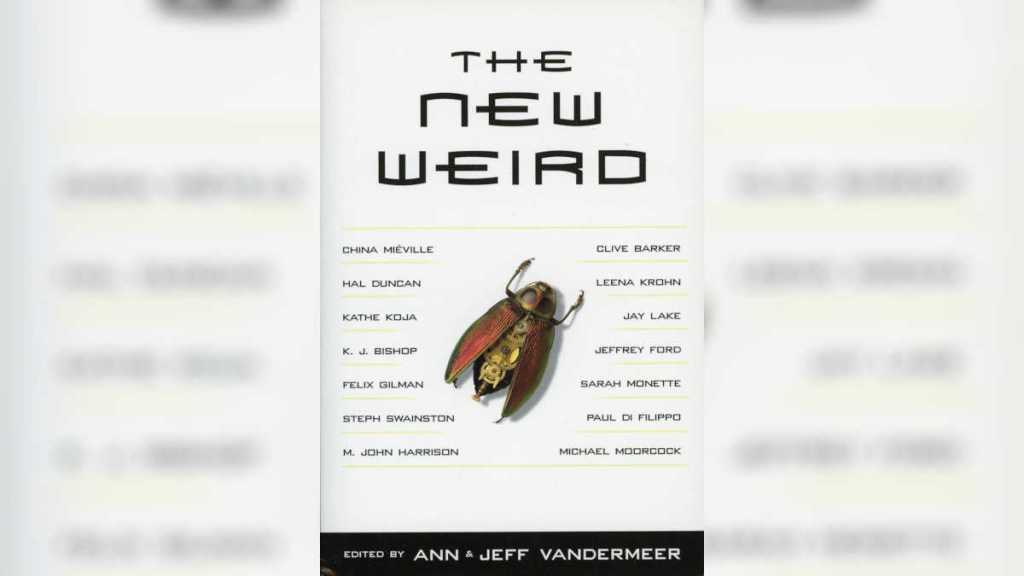 The New Weird Anthology book cover.