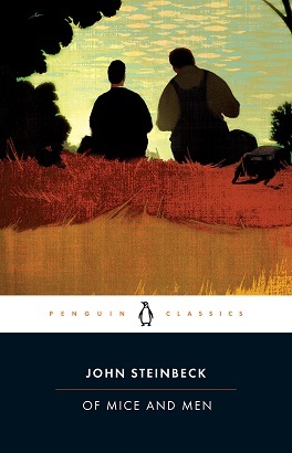 Of Mice and Men - John Steinbeck