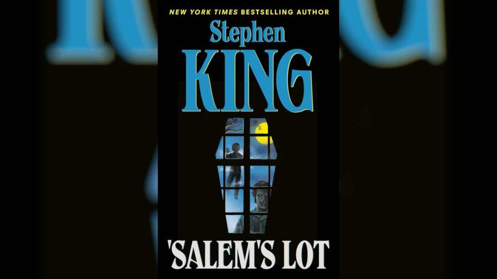 Salem’s Lot by Stephen King