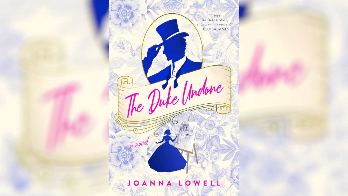 The Duke Undone by Joanna Lowell