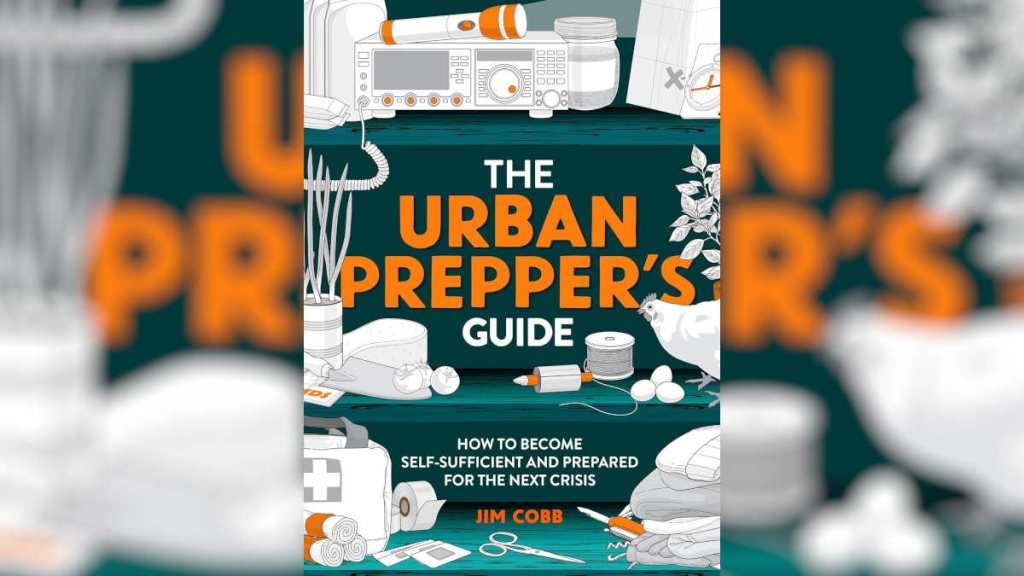 The Urban Prepper’s Guide by Jim Cobb